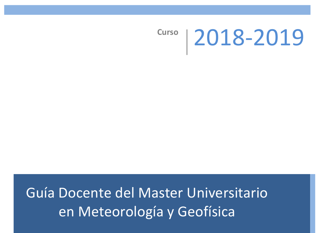 Ya está disponible la Guía del Máster en Meteorología y Geofísica